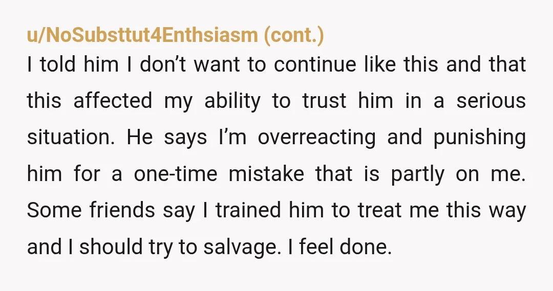 u/FLSTC2000 I’m in the minority here but NTA. You established a boundary early and he is constantly trying to cross it. Maybe sit him down and explain why it is...