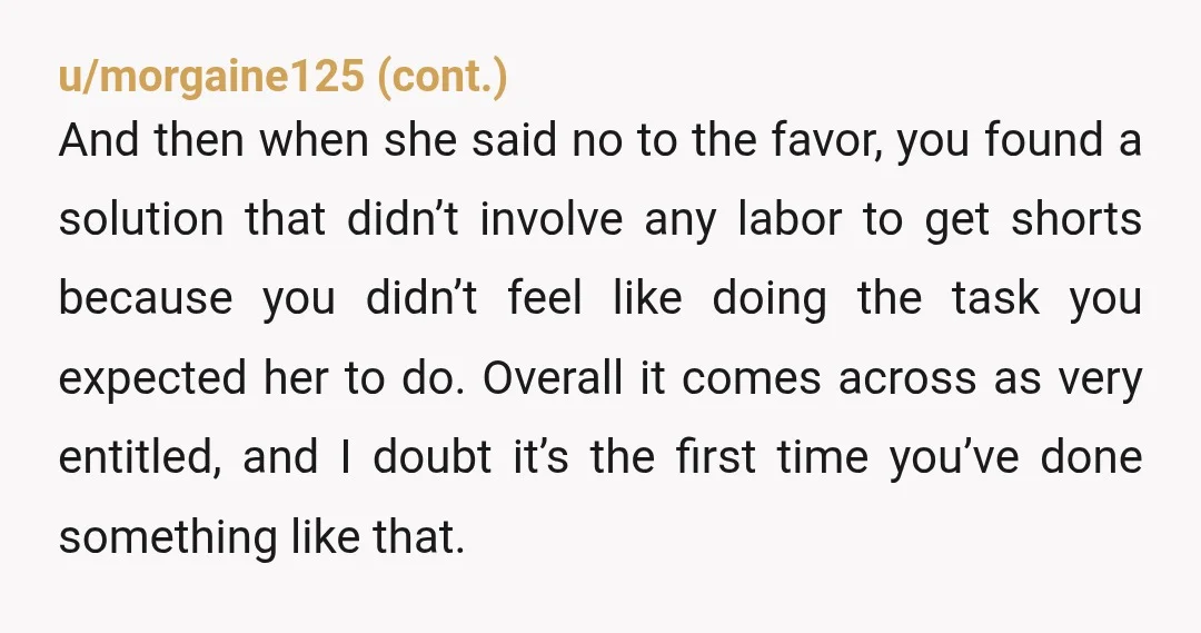 u/Safe_Extension_4044
OP, will be one of the "she left me over the dishes" men.
Her response to you told me everything I need to know.
YTA