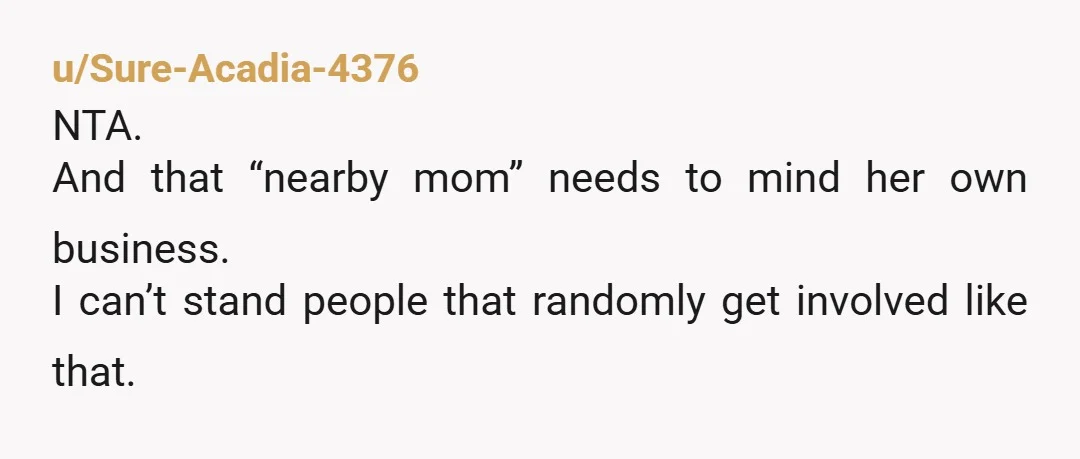 u/Gladtobealive2020 NTA Kids that age are usually naturally willing to meet and include new friends, AS.LONG AS THE NEW FRIEND PLAYS FAIR, DON'T TRY TO PHYSICALLY OVERPOWER THEM OR BE...