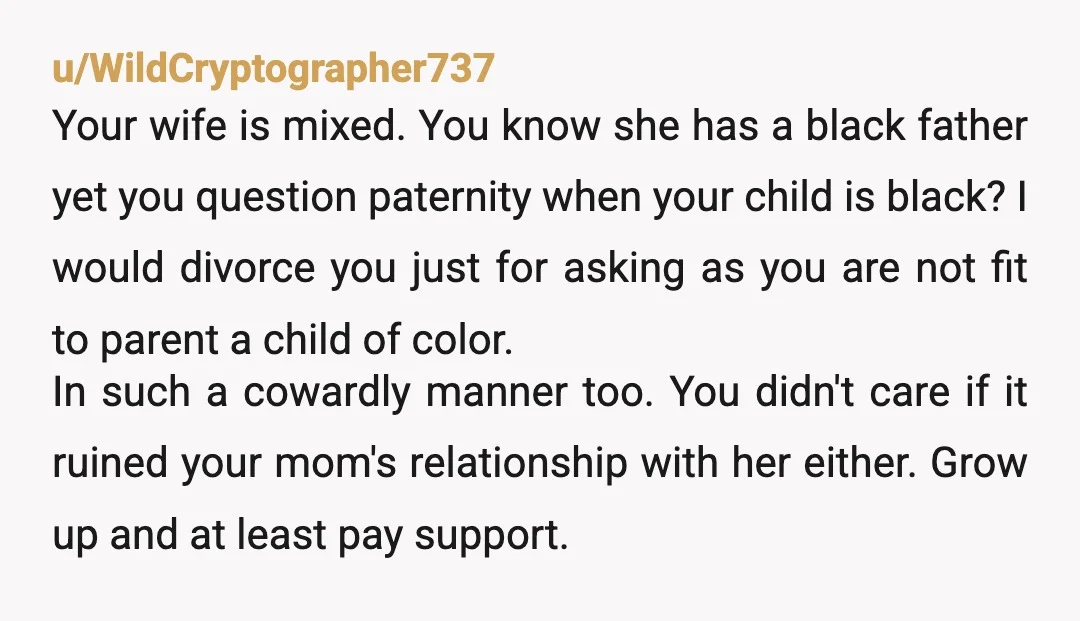 u/Guardian_Izy YTJ and you don’t really need to do the mansplain update. You were the jerk for just thinking it in the first place. Genetics are what they are. She’s...