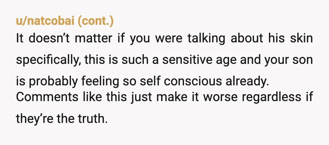 u/Optimal-Bag-5918
Soft YTA- it’s okay to be concerned about his health, but using the word “gross” is just mean
