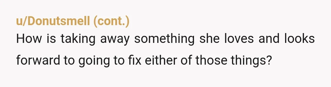 u/babybug98 Did you and your ex even bother to talk to her and the teacher about why she’s not doing well? Kids struggle with certain subjects, even though they do...