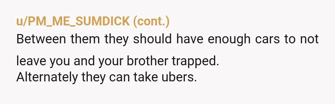 u/Odd-Philosopher-1501 NTA. But maybe not for the reason in question. I definitely think he needs to carpool for this event but I don’t think its bad that he has his...