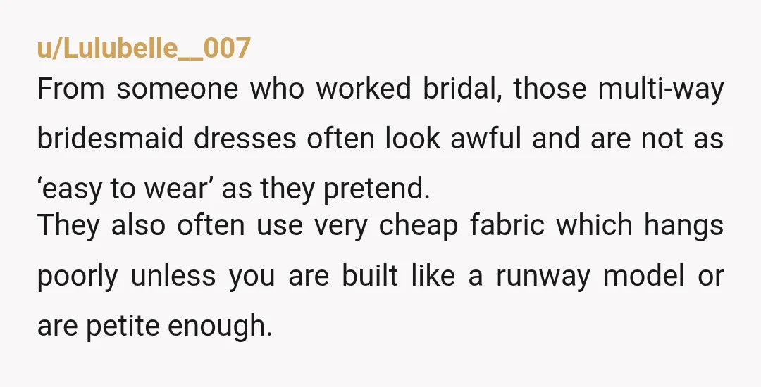 u/humansandwich I can’t believe how many people think you should let this person call the shots at your wedding after going out of your way to make it easiest for...