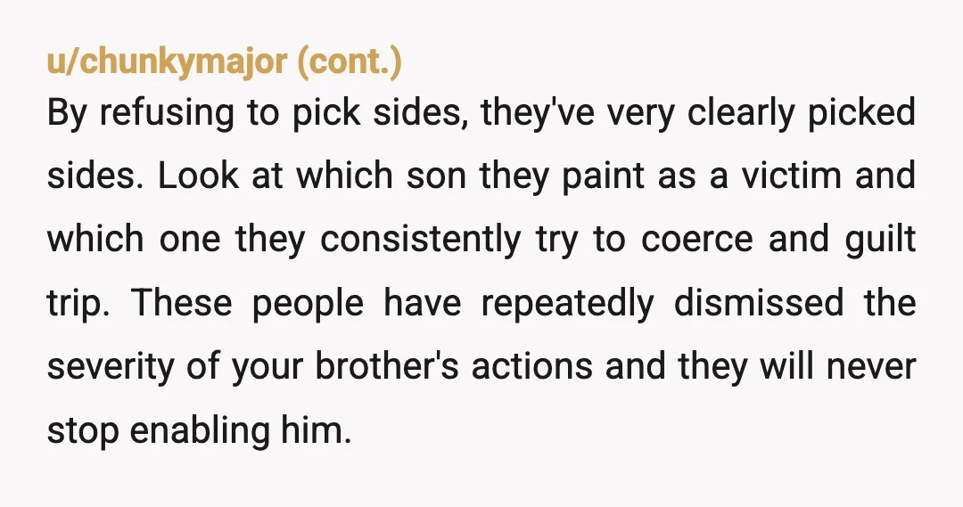 u/Purpledoors3
Actions have consequences. His actions lose him a brother.