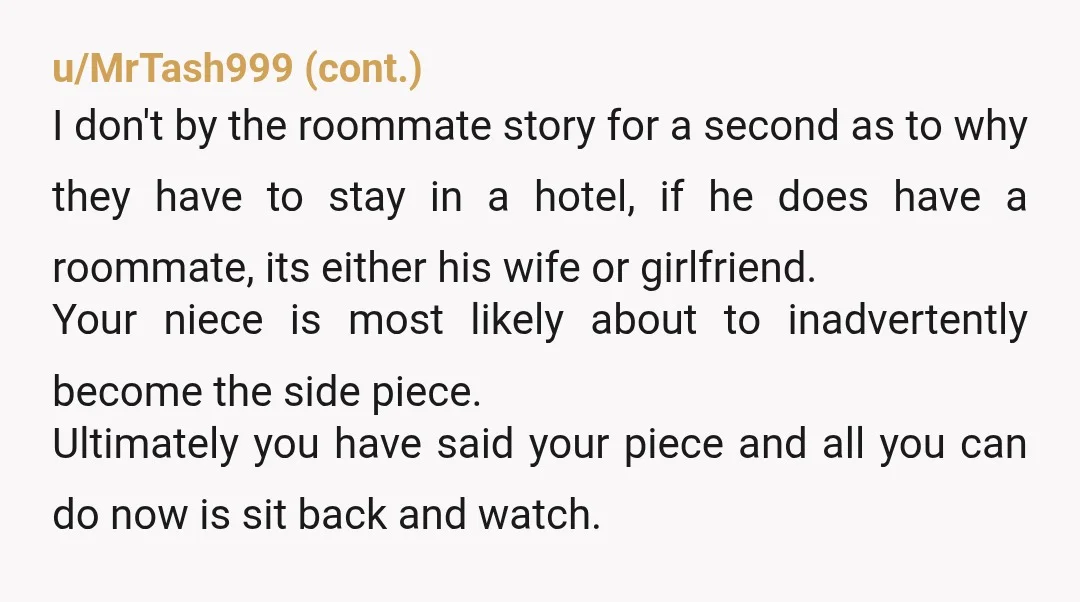 u/RollingKatamari
Get a background check done.
This has married guy looking for younger naive sidechick written all over it.