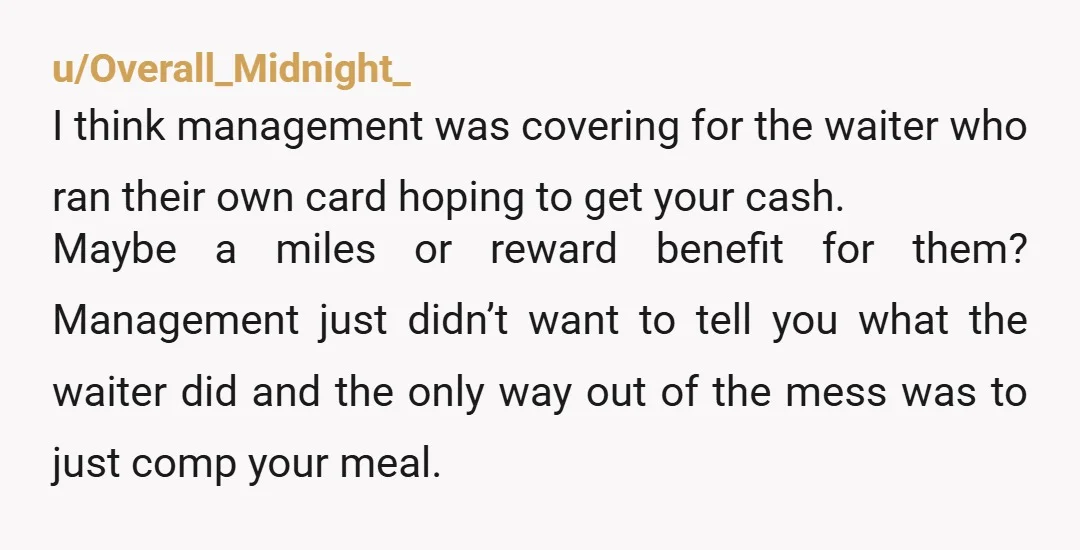 u/cavs_stepback
company policy first every time, that waiter was fishing for a bigger tip