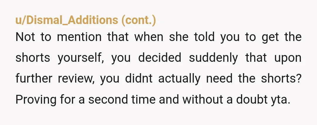u/tryjmg So you wouldn’t have done it if she asked. You pretty much admit that when you said I would maybe do it if the situation was just right. Sounds...