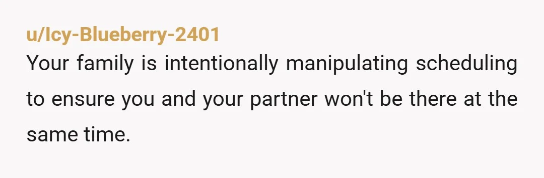 u/Dangerous-Fig4553 NTD But Peach to peach you really should consider becoming the drama if you do go to the bbq and they continue to push your buttons. Or I mean...