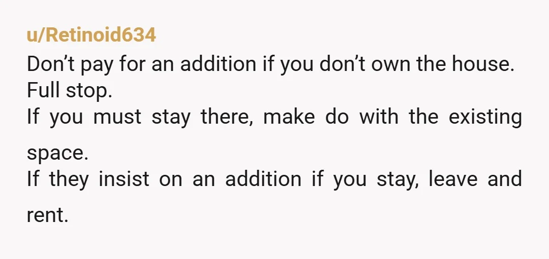 Then she’ll have to find another place to rent, so why even move at all? If mother-in-law wants to move, let her do so. Find another place to rent and...