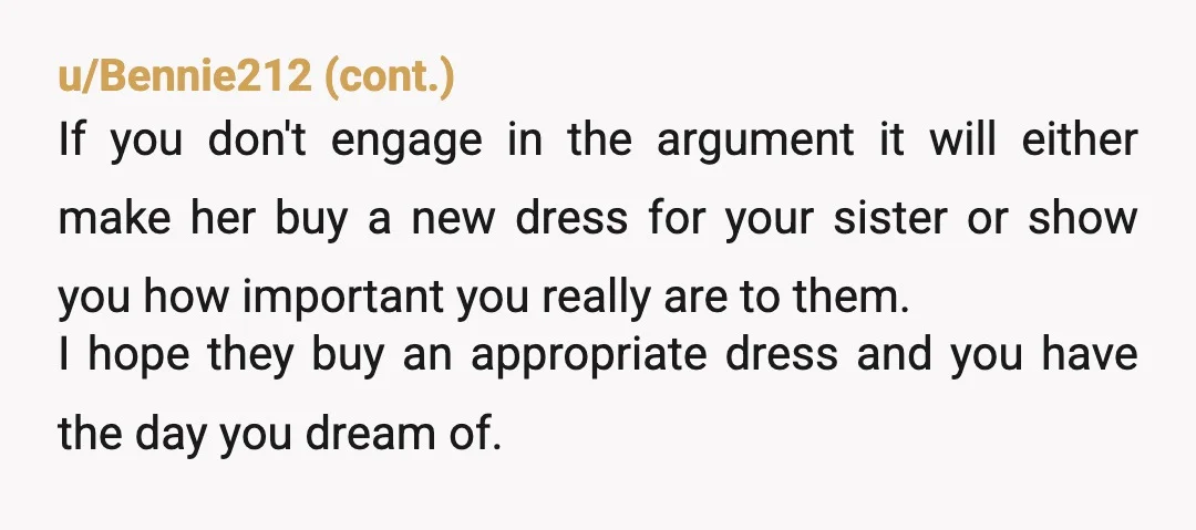 u/omg-no
NTA
Dye the dress lavender.
If it’s really about the dress being comfortable, changing color shouldn’t be a problem.