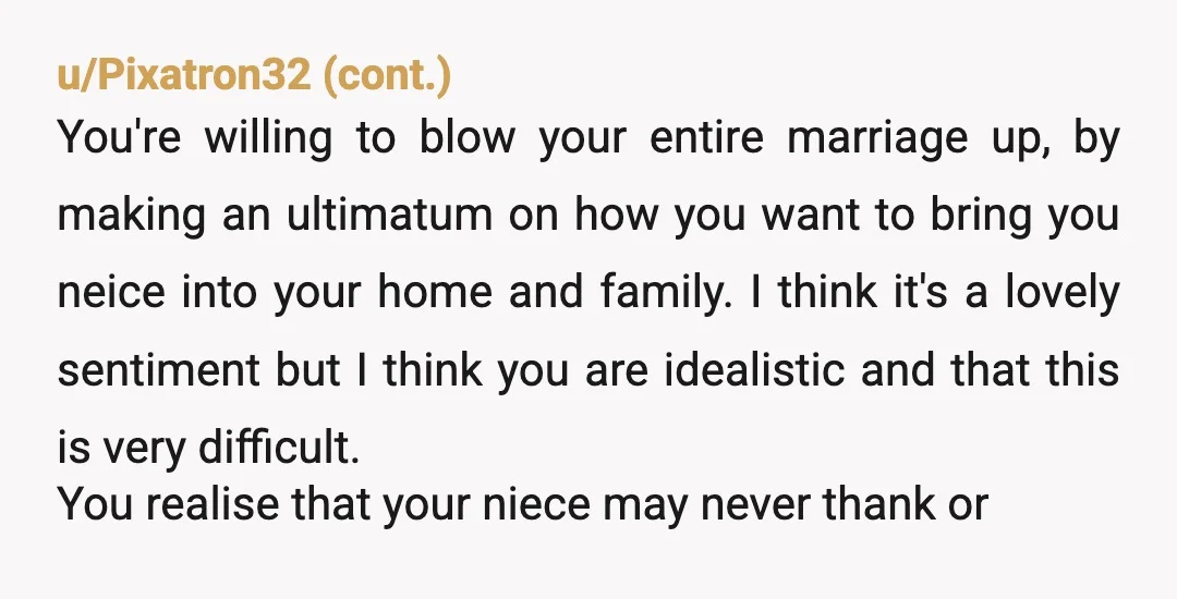 u/note_2_self
INFO: What does your daughter think? You are trying to strong-arm a decision that will affect your whole family.