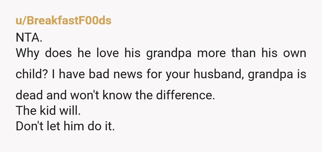 u/johnlocklives
NTA
If he HAS to use Theodore, make it the kids middle name. Or use grandpas middle name!