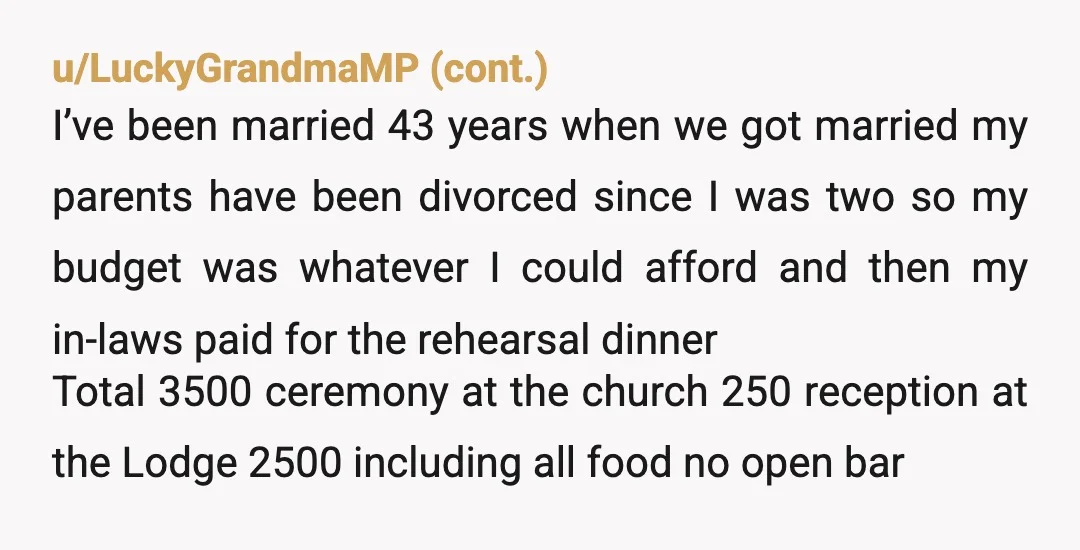 u/OldLadyTsunade
Ridiculous AI, but why on earth would someone agree to pay for half of their sibling’s wedding to begin with?