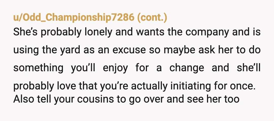 u/Pure-Philosopher-175 NTJ. Rather than say you won’t do it anymore, can you limit it to once a month, planned in advance? No more calling on the day of to demand...