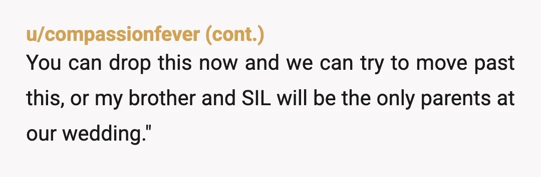 u/mamamama2499
Not their wedding and you need somehow show your brother and sil the recognition they deserve.