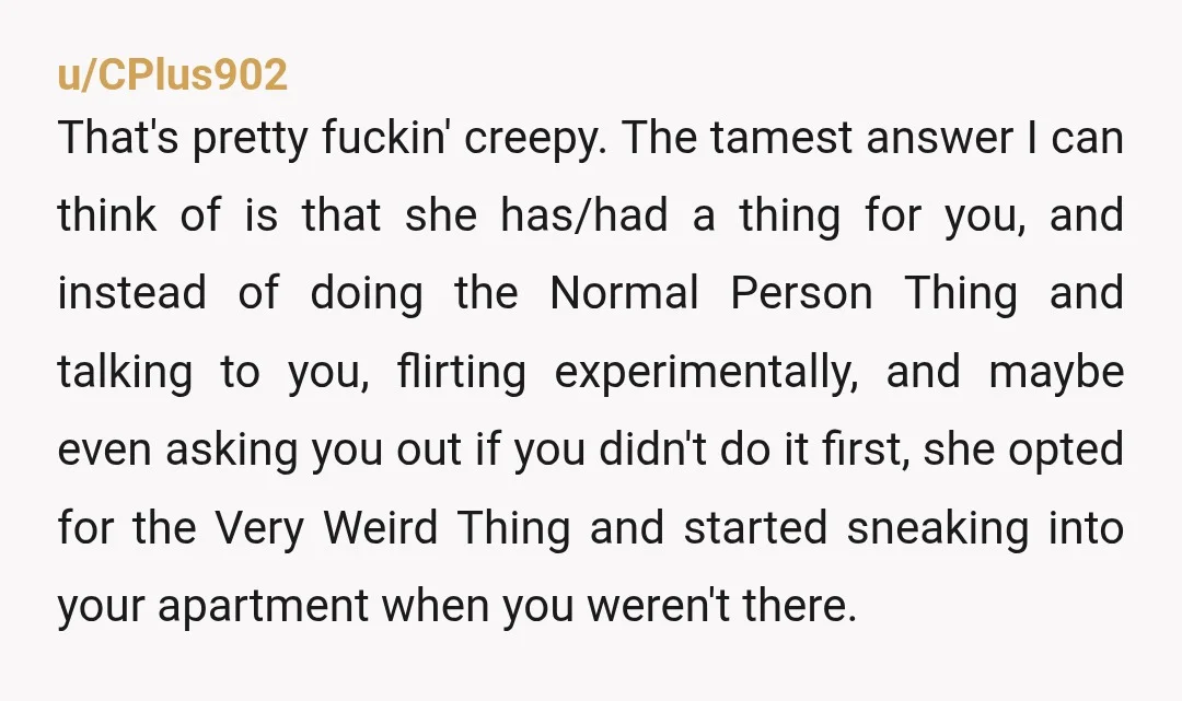 u/jframesnub You mentioned that she didn't steal your laptop. If your laptop isn't password protected and you left any apps signed in, she could have access to your emails and...