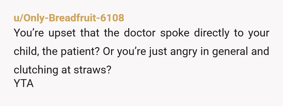 u/Repulsive_Range_6627 Holy hell YTA. If your kid is saying it, you really have to ask? You’ve never had a day get away from with you? And how are you defining...