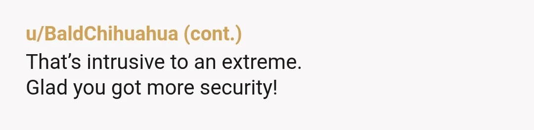 u/Katiew84 I’d file a police report. She might have stolen credit card numbers or important documents. She also might have put cameras somewhere. You also don’t know her mental state...