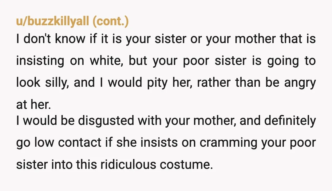 u/Spirited_Lock567 I really don’t understand the problem with the purple dress, especially since OP was going to let her choose the style. Although maybe compromising with a nice pantsuit could...