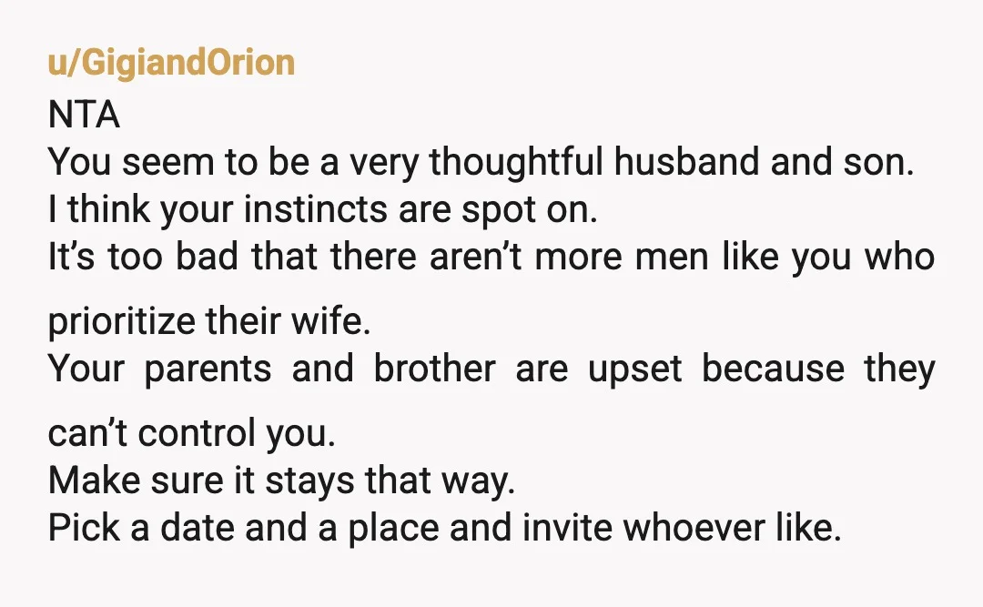 u/MiladyRogue
Go somewhere nice with yiur in-laws, but without your family. Your family sucks.