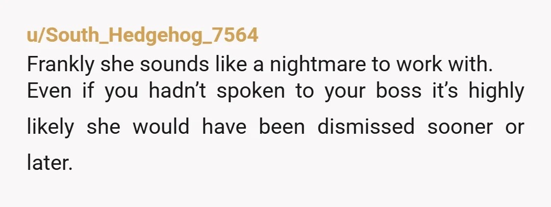 u/Jesiplayssims
How does she know about OP's conversation with the boss?