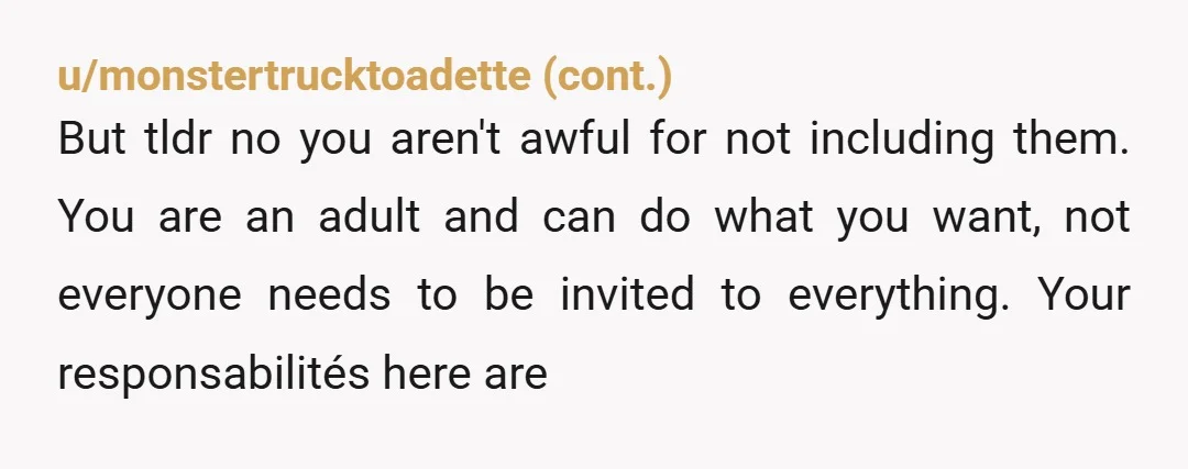u/IamNotTheMama
Don't keep the secret, it's weighing on you. Let them know you went (surreptitiously) if necessary) and revel in the drama when you tell them why.