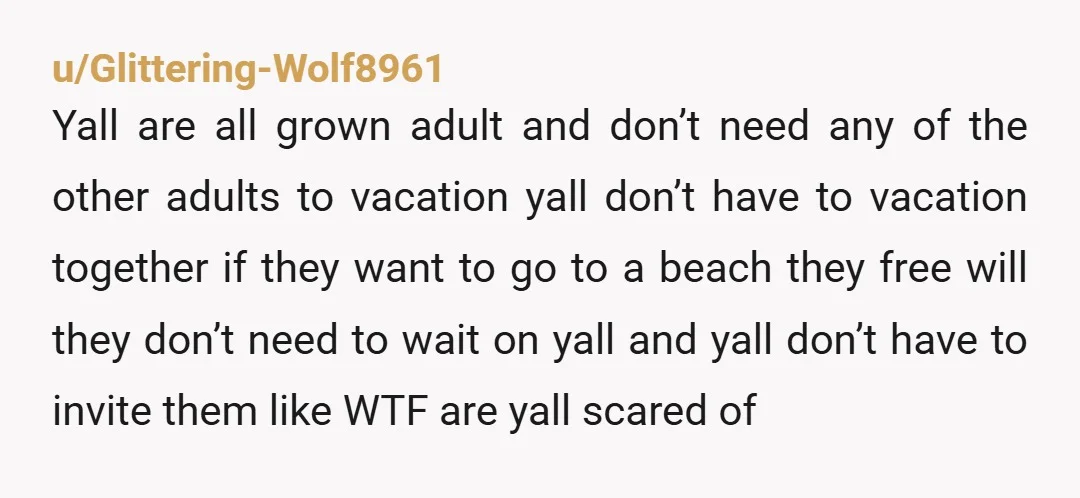 u/RemoteViewingLife Well when you act like trash don’t be surprised when no one wants you around. Enjoy all of your vacations don’t ever worry about them, do you think they...