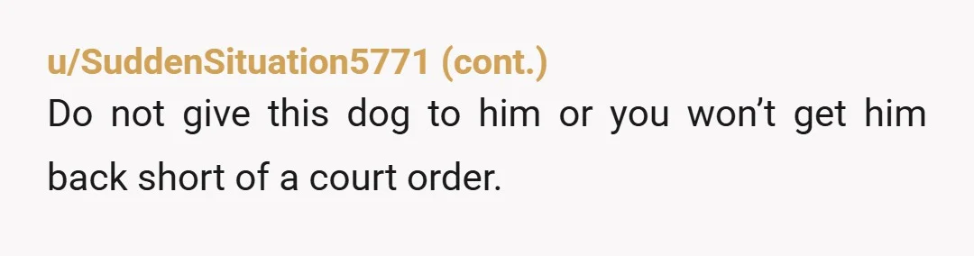 u/unjustified_earwax NTA Keep the dog. Him threatening you isn't a good Christian. It sucks he broke it off but it's better now instead of after the wedding. Do you have...