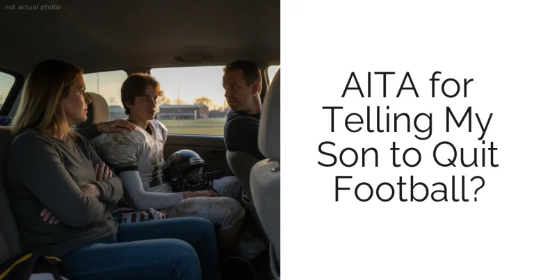 AITA for Telling My Son to Quit Football?