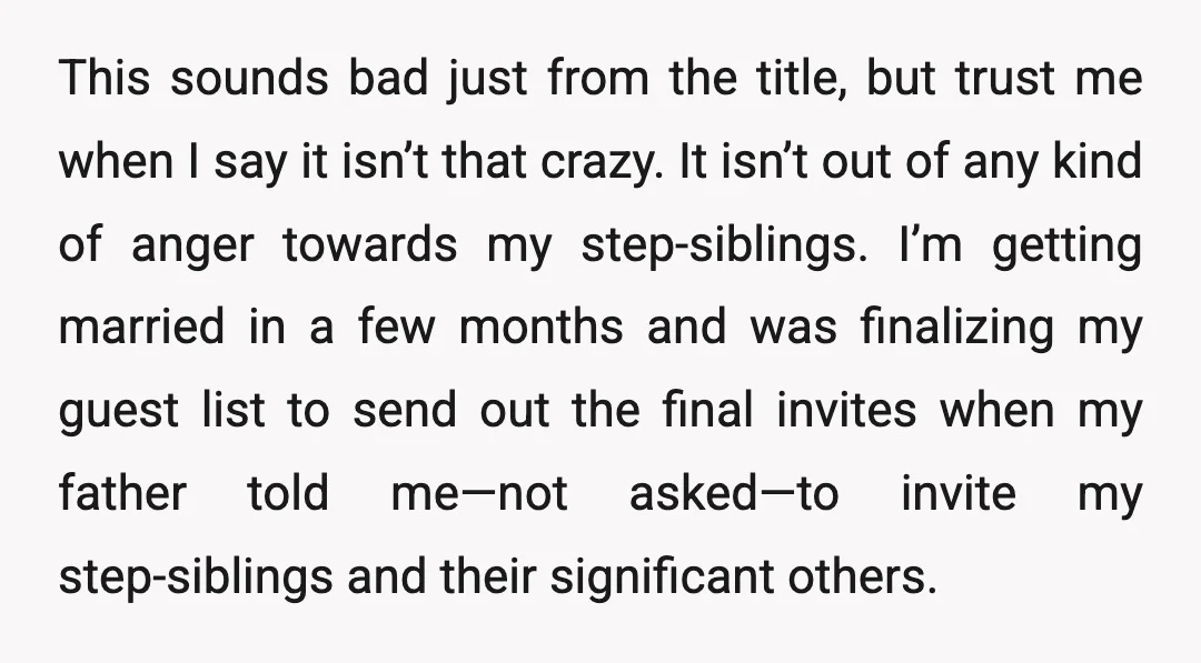 This sounds bad just from the title, but trust me when I say it isn’t that crazy. It isn’t out of any kind of anger towards my step-siblings. I’m getting...