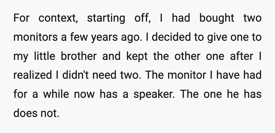 For context, starting off, I had bought two monitors a few years ago. I decided to give one to my little brother and kept the other one after I realized...
