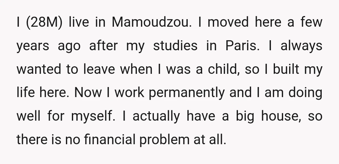 I (28M) live in Mamoudzou. I moved here a few years ago after my studies in Paris. I always wanted to leave when I was a child, so I built...