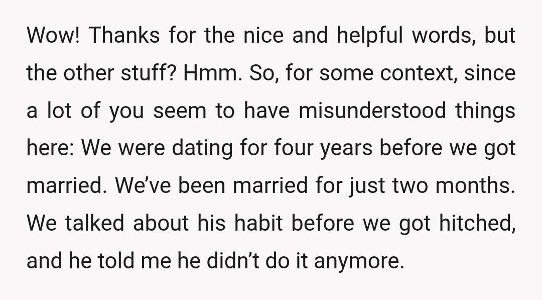Wow! Thanks for the nice and helpful words, but the other stuff? Hmm. So, for some context, since a lot of you seem to have misunderstood things here: We were...