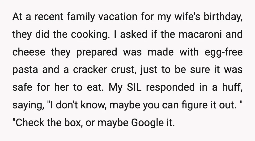 At a recent family vacation for my wife's birthday, they did the cooking. I asked if the macaroni and cheese they prepared was made with egg-free pasta and a cracker...