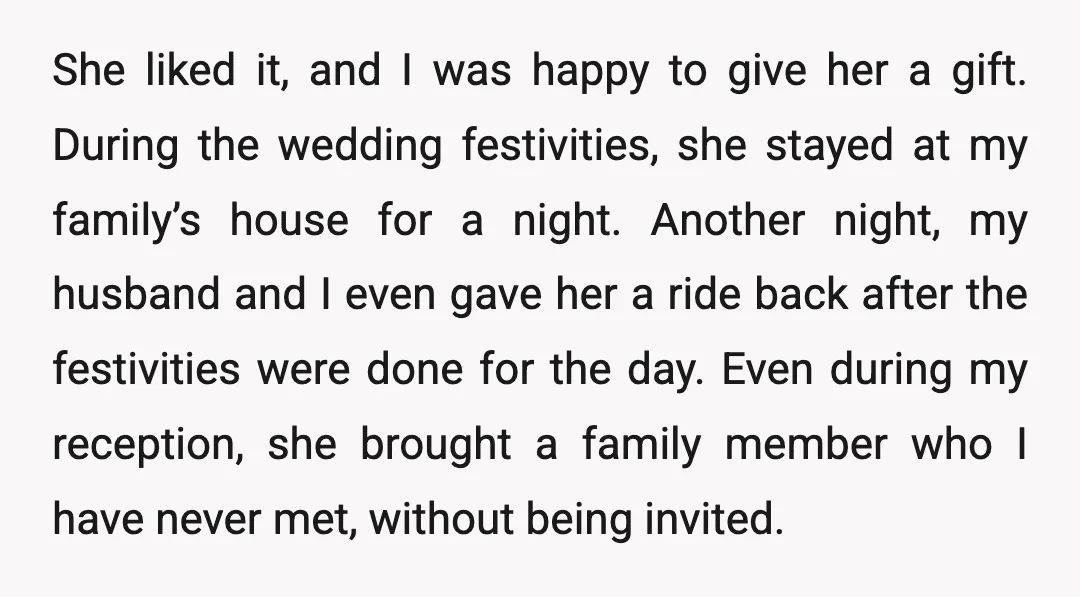 She liked it, and I was happy to give her a gift. During the wedding festivities, she stayed at my family’s house for a night. Another night, my husband and...