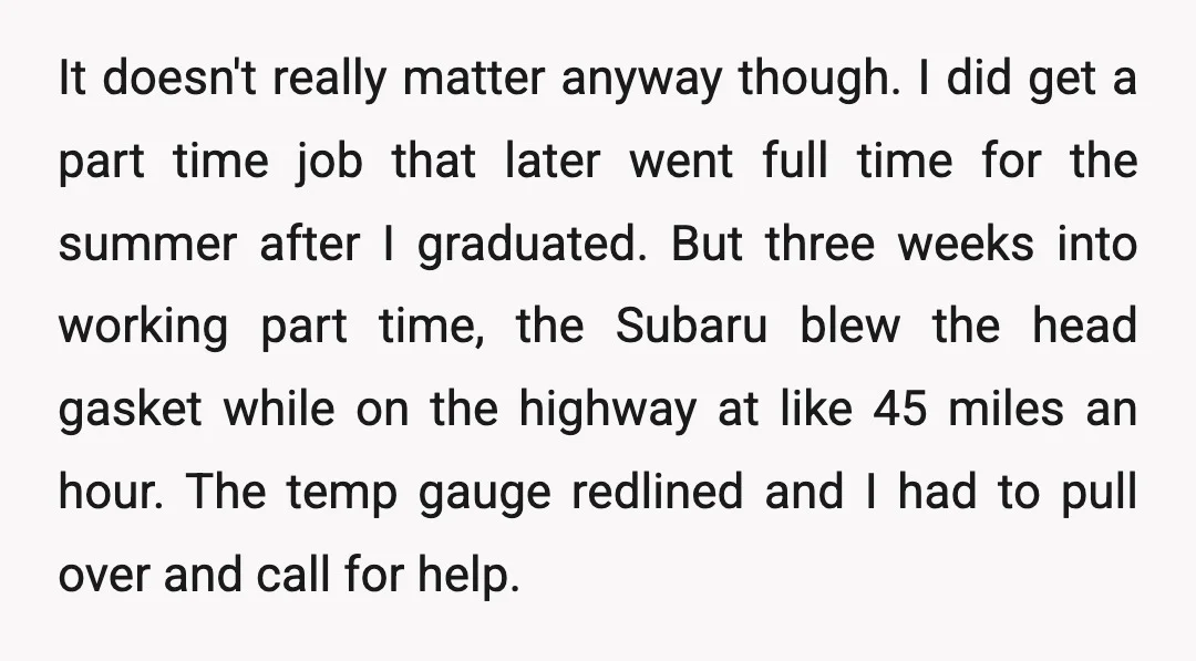 It doesn't really matter anyway though. I did get a part time job that later went full time for the summer after I graduated. But three weeks into working part...