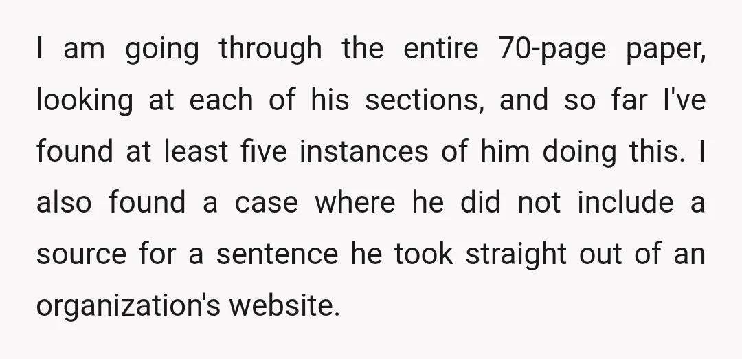 I am going through the entire 70-page paper, looking at each of his sections, and so far I've found at least five instances of him doing this. I also found...