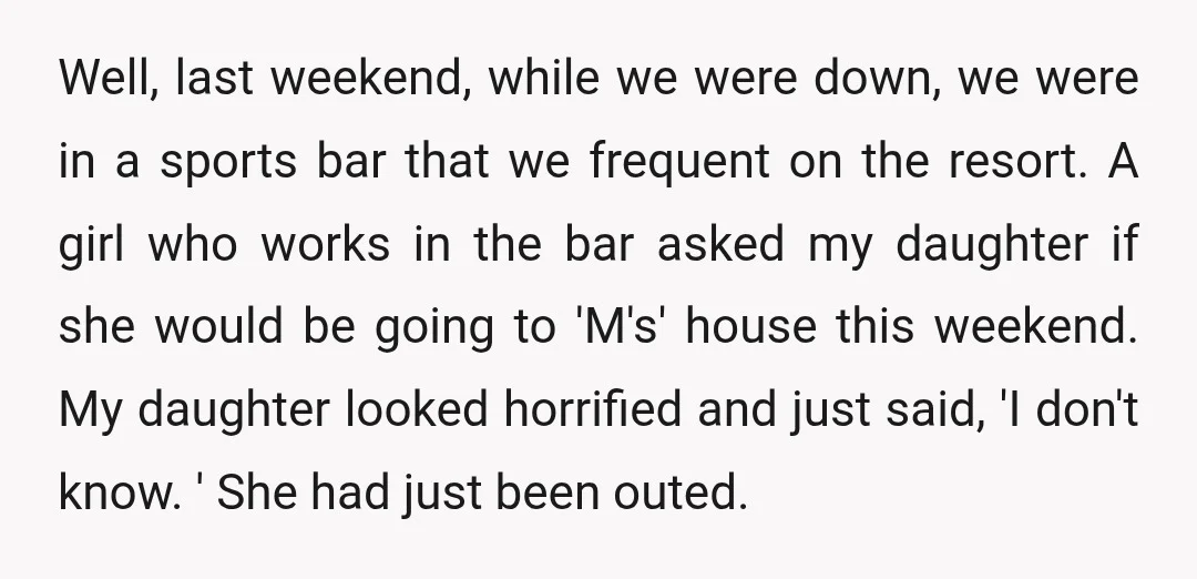 Well, last weekend, while we were down, we were in a sports bar that we frequent on the resort. A girl who works in the bar asked my daughter if...