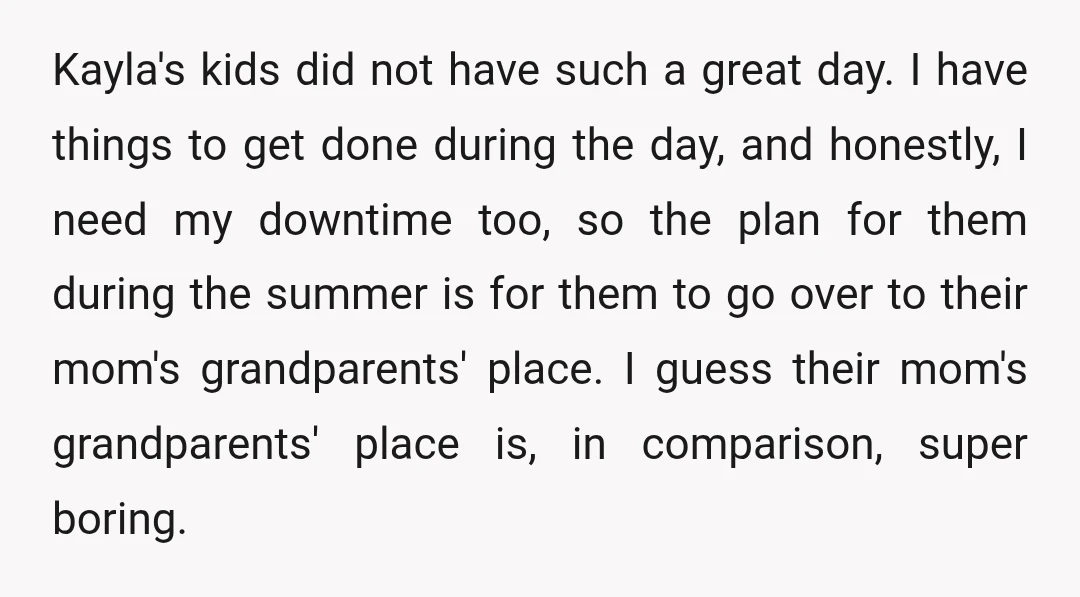 Kayla's kids did not have such a great day. I have things to get done during the day, and honestly, I need my downtime too, so the plan for them...