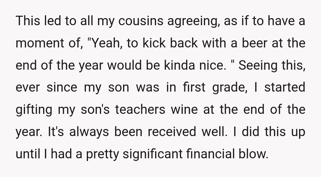 This led to all my cousins agreeing, as if to have a moment of, "Yeah, to kick back with a beer at the end of the year would be kinda...