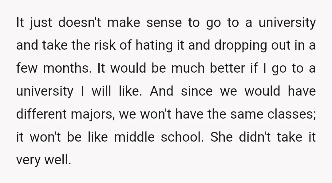 It just doesn't make sense to go to a university and take the risk of hating it and dropping out in a few months. It would be much better if...