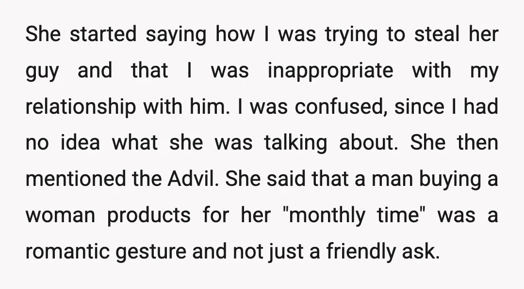 She started saying how I was trying to steal her guy and that I was inappropriate with my relationship with him. I was confused, since I had no idea what...