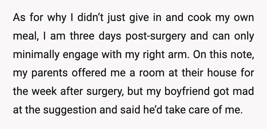 As for why I didn’t just give in and cook my own meal, I am three days post-surgery and can only minimally engage with my right arm. On this note,...