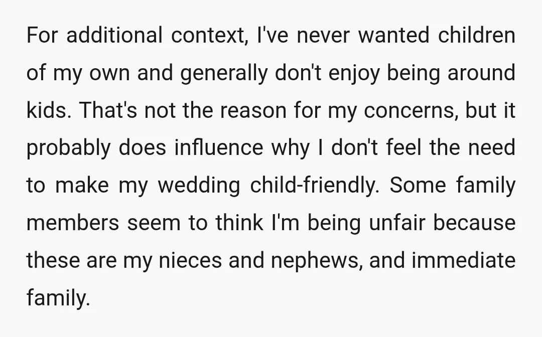 For additional context, I've never wanted children of my own and generally don't enjoy being around kids. That's not the reason for my concerns, but it probably does influence why...