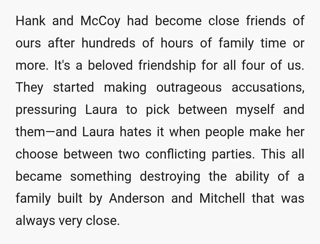 Hank and McCoy had become close friends of ours after hundreds of hours of family time or more. It's a beloved friendship for all four of us. They started making...