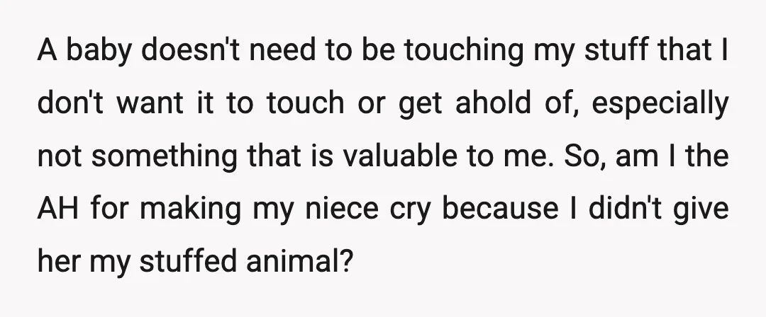 A baby doesn't need to be touching my stuff that I don't want it to touch or get ahold of, especially not something that is valuable to me. So, am...