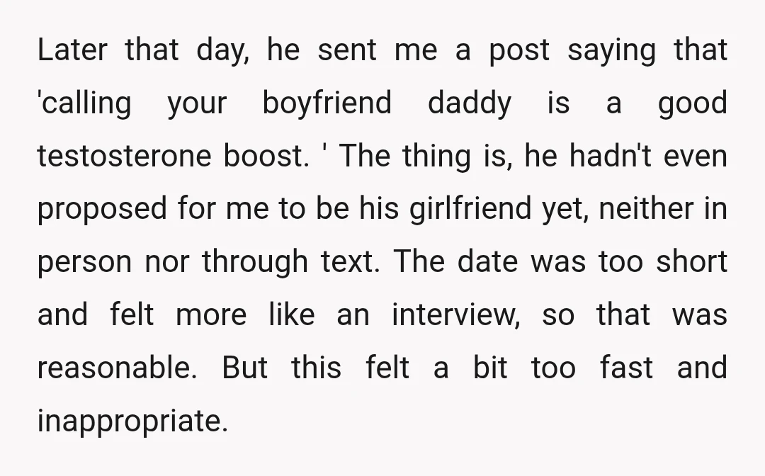Later that day, he sent me a post saying that 'calling your boyfriend daddy is a good testosterone boost. ' The thing is, he hadn't even proposed for me to...