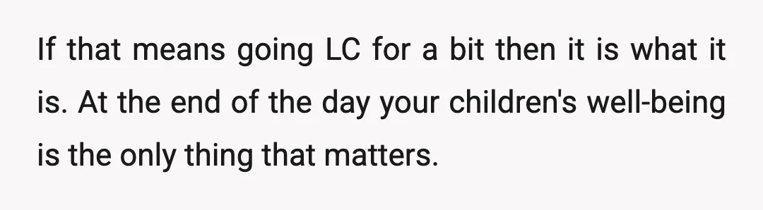 u/Some-Mushroom4858 The softest ESH. Because that 2 year old can feel it. He doesn't deserve the treatment. Is forcing the relationship actually better for his self esteem? I have a...