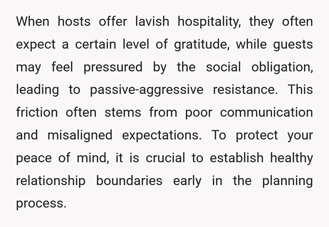 When hosts offer lavish hospitality, they often expect a certain level of gratitude, while guests may feel pressured by the social obligation, leading to passive-aggressive resistance. This friction often stems...